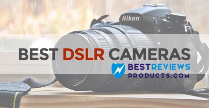 14 Best DSLR Cameras – 2024 Buying Guide & Reviews