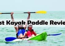 8 Best Kayak Paddles – 2024 Full Reviews & Buying Guide