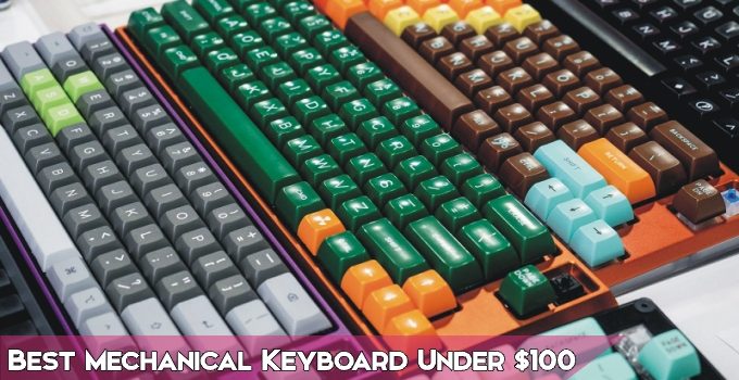 Best Mechanical Keyboard Under $100