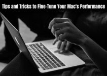 Tips and Tricks to Fine-Tune your Mac’s Performance